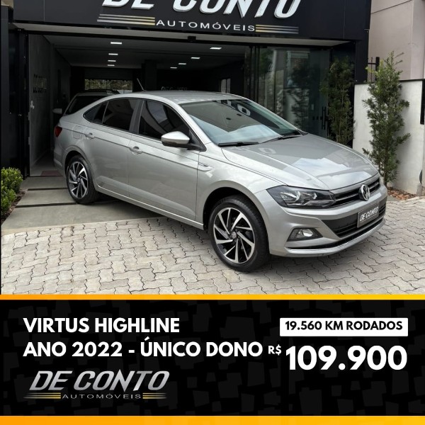 VOLKSWAGEN VIRTUS 1.0 200 TSI HIGHLINE AUTOMÁTICO /2022 DE CONTO AUTOMÓVEIS SARANDI / Carros no Vale