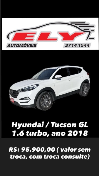 HYUNDAI TUCSON 1.6 GL TURBO 16V 2018/2018 ELY AUTOMÓVEIS LAJEADO / Carros no Vale